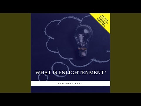 Chapter 1.1 - What Is Enlightenment?