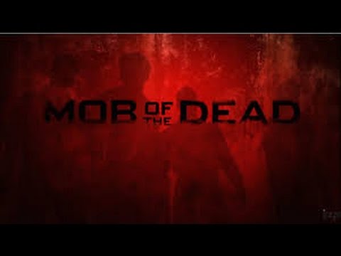 MOB OF THE DEAD 160-165 a 20 downs MUSLOO Video
