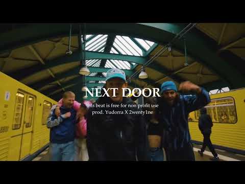 [FREE] NEXT DOOR (01099 X SKI AGGU X MAKKO TYPE BEAT) prod. Yudorra X 2wenty1ne