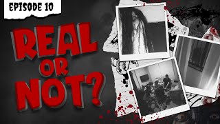 Real or Not - Episode Ten (POVs)