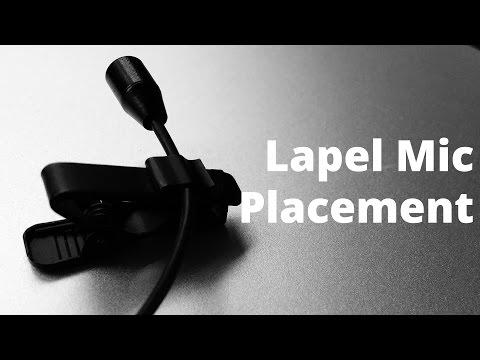 Lapel Mic Placement
