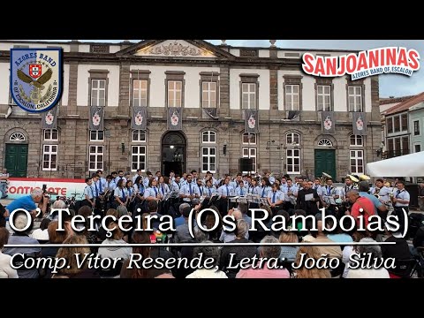 O’ Terçeira (os Ramboias) - Sanjoaninas 2023