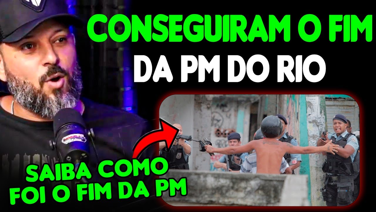 A PM DO RIO CHEGOU AO FIM  |  COPCAST