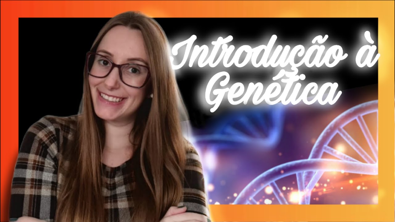 INTRODUÇÃO À GENÉTICA - 9º Ano - Biologia