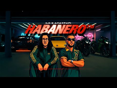 Ilo 7araga x @ataypapi  - Habanero (Prod. by PzY, NOEL)