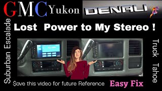GMC Yukon "Lost Power to Stereo No Lights on No Sound"  DIY Easy Fix - Where is my Stereo Fuse