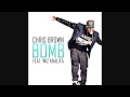 Bomb - Chris Brown ft. Wiz Khalifa (Extreme Bass Boost)