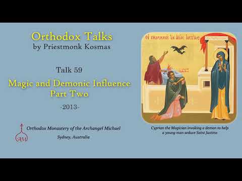 Talk 59: Magic and Demonic Influence - Part 2