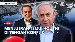 LIVE: Menlu Iran Temui Pejabat Houthi, Israel Persiapkan Balasan hingga Kemunculan Esmail Qaani