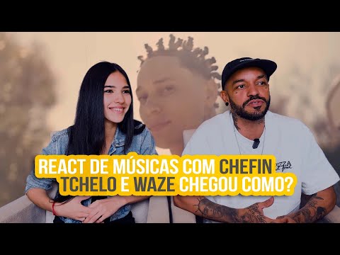 WAZE ft. Chefin - CARTAZ / Tchelo & Chefin - Tipo Baile de Favela | NA ATIVIDADE REACT #772