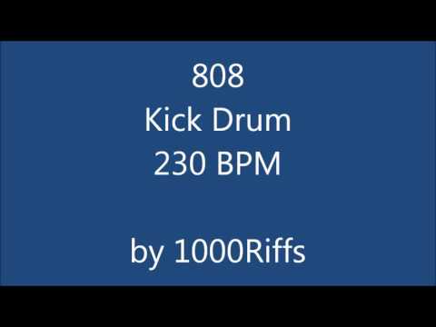 808 Kick Drum 230 BPM - Beats Per Minute