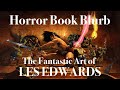 Horror Book Blurb - The Amazing Art of Les Edwards
