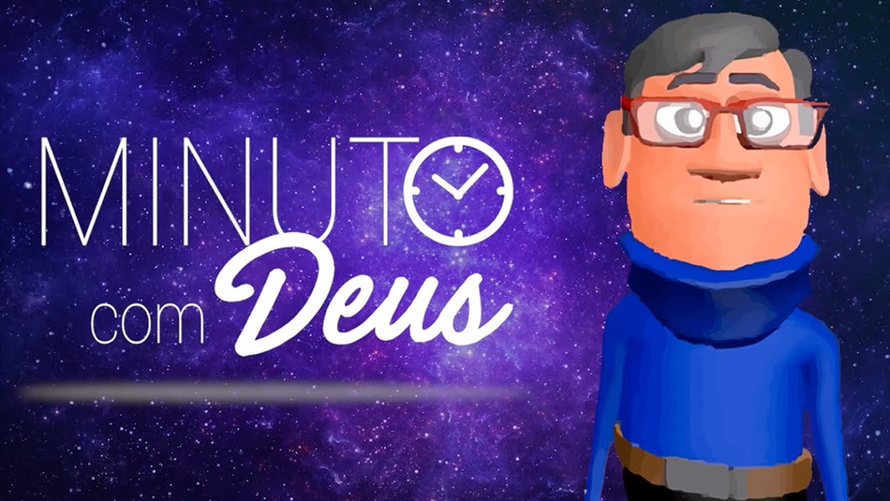 MOVIDOS PELA FÉ - Minuto com Deus de Hoje