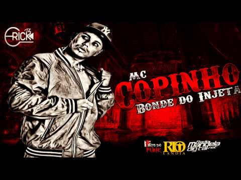 MC Copinho - Bonde do Injeta (Lançamento 2014)