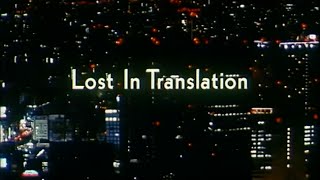 Lost in Translation (VF)