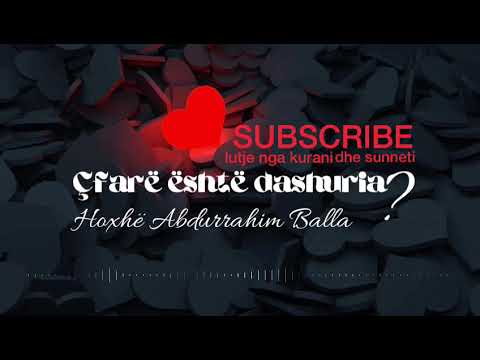 54. Çfarë është Dashuria? - AbduRrahim Balla