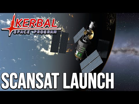 Kerbin SCANSat Launch - KSP (Career) - 2021 - modded - ep 40