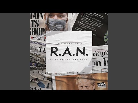 R.A.N. (feat. Lamar Trenton)