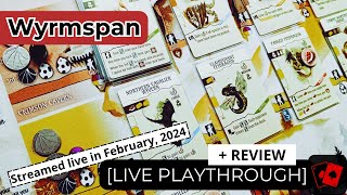 Playthrough (Live) | Wyrmspan