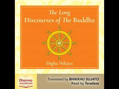 Long Discourses of the Buddha: A Translation of the Digha Nikaya - Bhikkhu Sujato