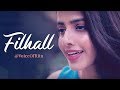 FILHALL BPraak Jaani Voice Of Ritu Ritu Agarwal