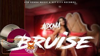 Aidonia - Bruise (The Gal Dem Time) June 2017