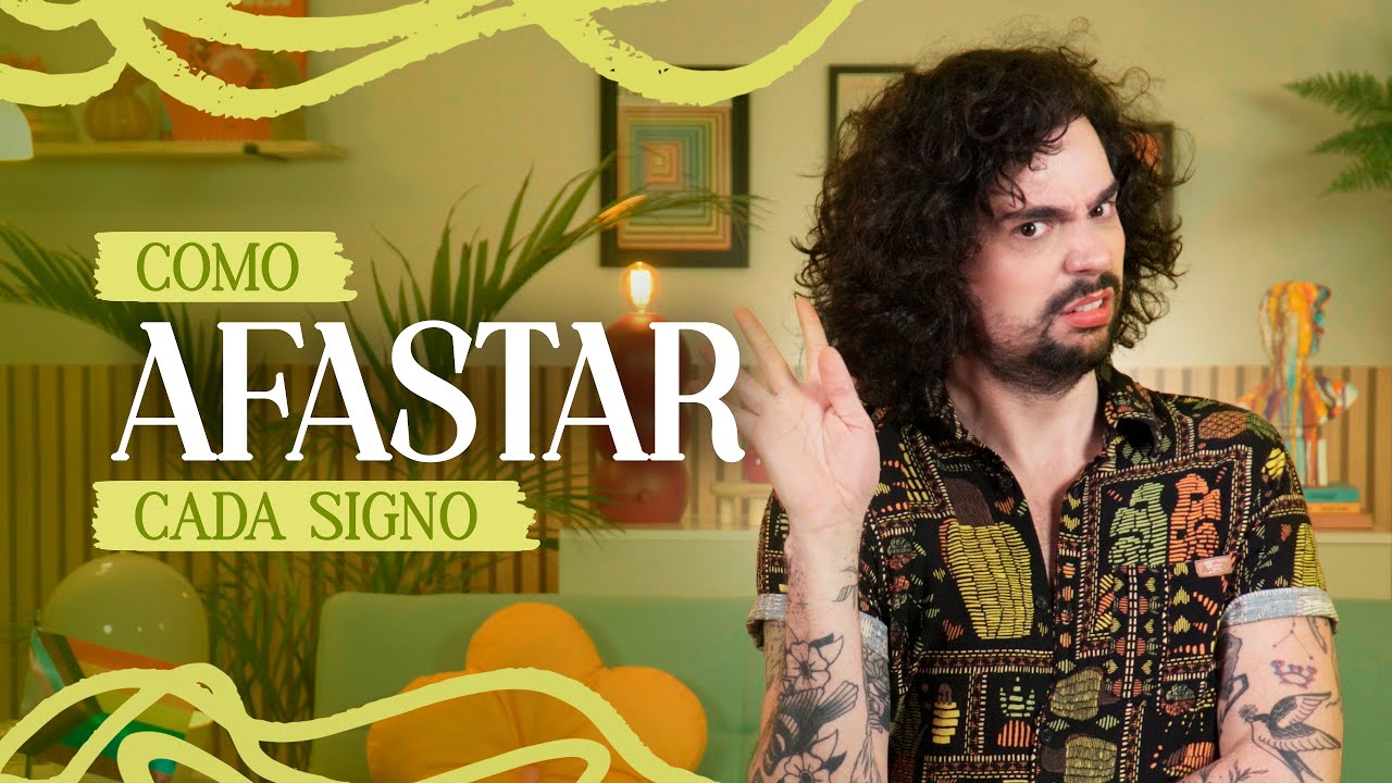 COMO AFASTAR CADA SIGNO