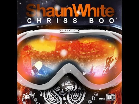 Chriss Boo - Shaun White (Official Audio)