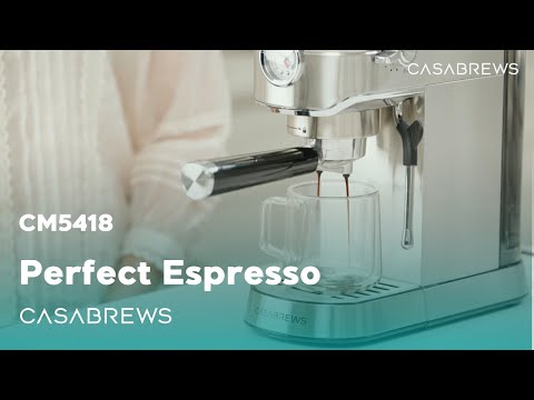 CM5418 Espresso Machine | How to Make the Perfect Espresso | Casabrews