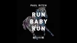 Paul Ritch - Run Baby Run (Original Mix) [Drumcode]