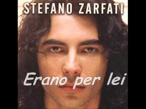 Stefano Zarfati - Erano per lei