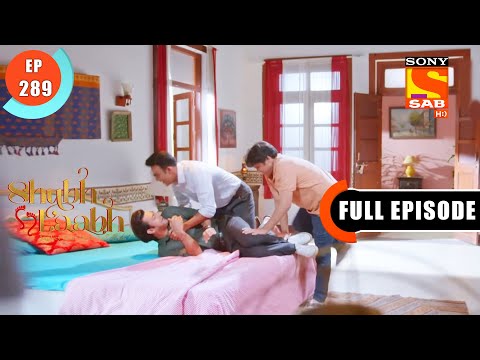 Rukne Ki Wajah - Shubh Laabh - Apkey Ghar Mein - Ep 289 - Full Episode -19 Aug 2022