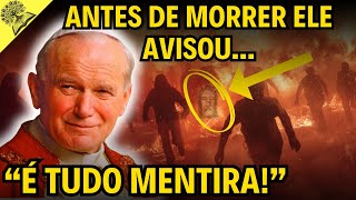 A Última Mensagem de João Paulo II Vai Deixar Você Sem Palavras!