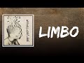 XXXTENTACION - LIMBO (Lyrics)