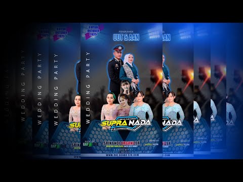 🔴 LIVE CS. SUPRA NADA || BAP AUDIO ''MR.NDOLOK  CREW" || SRIKANDI Organizer  || Wedding UUT & AAN