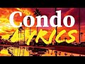 Afro B ft t-pain:Condo Lyrics