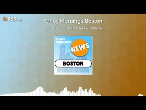 Ohtani Shines in LA, Boston Trash Strike, AI in California.