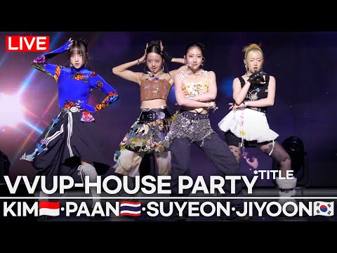 [LIVE] VVUP- House Party | Rebranding 1st Showcase | Kim·Paan·Suyeon·Jiyoon