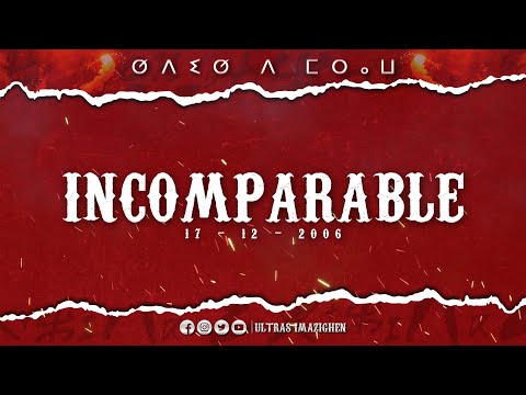 ULTRAS IMAZIGHEN : INCOMPARABLE - 17-12-2006