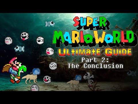 #SuperMario Super Mario World PART 2: The Conclusion -  ALL Levels, ALL Exits, ALL Secrets, 100%!