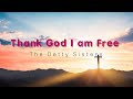 Thank God I Am Free