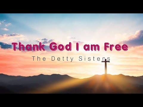 Thank God I Am Free
