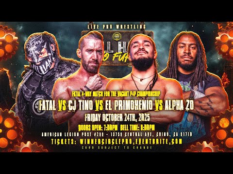 "Hell Hath No Fury" | Fatal vs. CJ Tino vs. El Primohenio vs. Alpha Zo -  Vacant P4P Championship