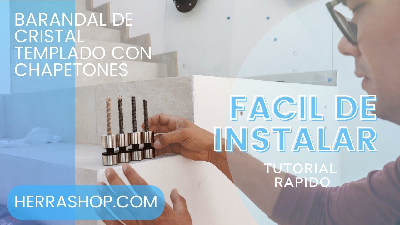 Chapetones (instalacion de barandal de cristal templado con conectores ) [ Herralum, Herrashop]