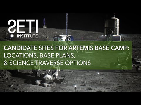 REU - Candidate Sites for Artemis Base Camp: Locations, Base Plans, & Science Traverse Options