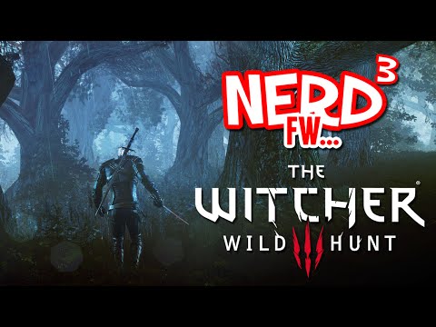 Nerd³ FW - The Witcher 3: Wild Hunt
