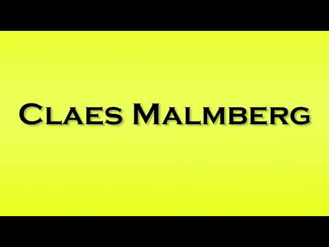 Pronunciation of Claes Malmberg