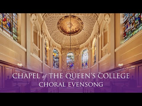 Choral Evensong Live from Queen's on Friday 31 May 2024