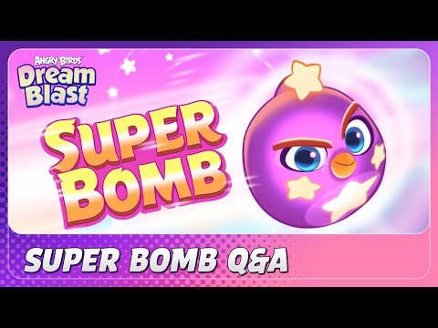 Angry Birds Dream Blast: Super Bomb Q&A! 💣