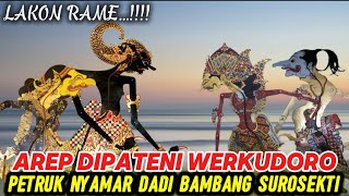 Download lagu LAKON PALING RAME..!!!!PETRUK NYAMAR DADI SATRIO SAKTI GAWE NGLABUHI WERKUDORO mp3